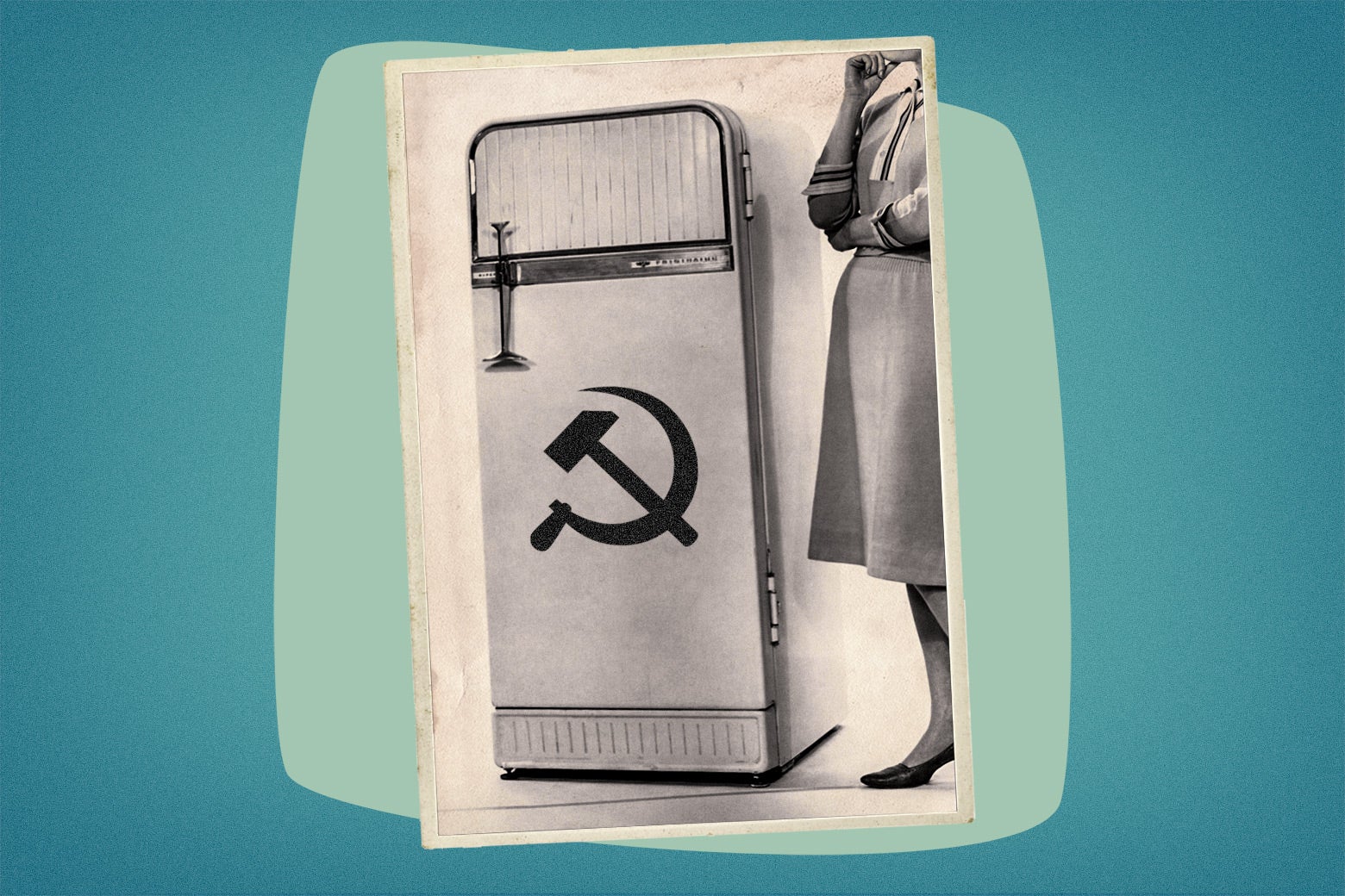 A photo illustration with an old-fashioned black-and-white image of a fridge with a hammer and sickle superimposed on it, and a woman in a dress and heels with her arms crossed, standing off to the side.